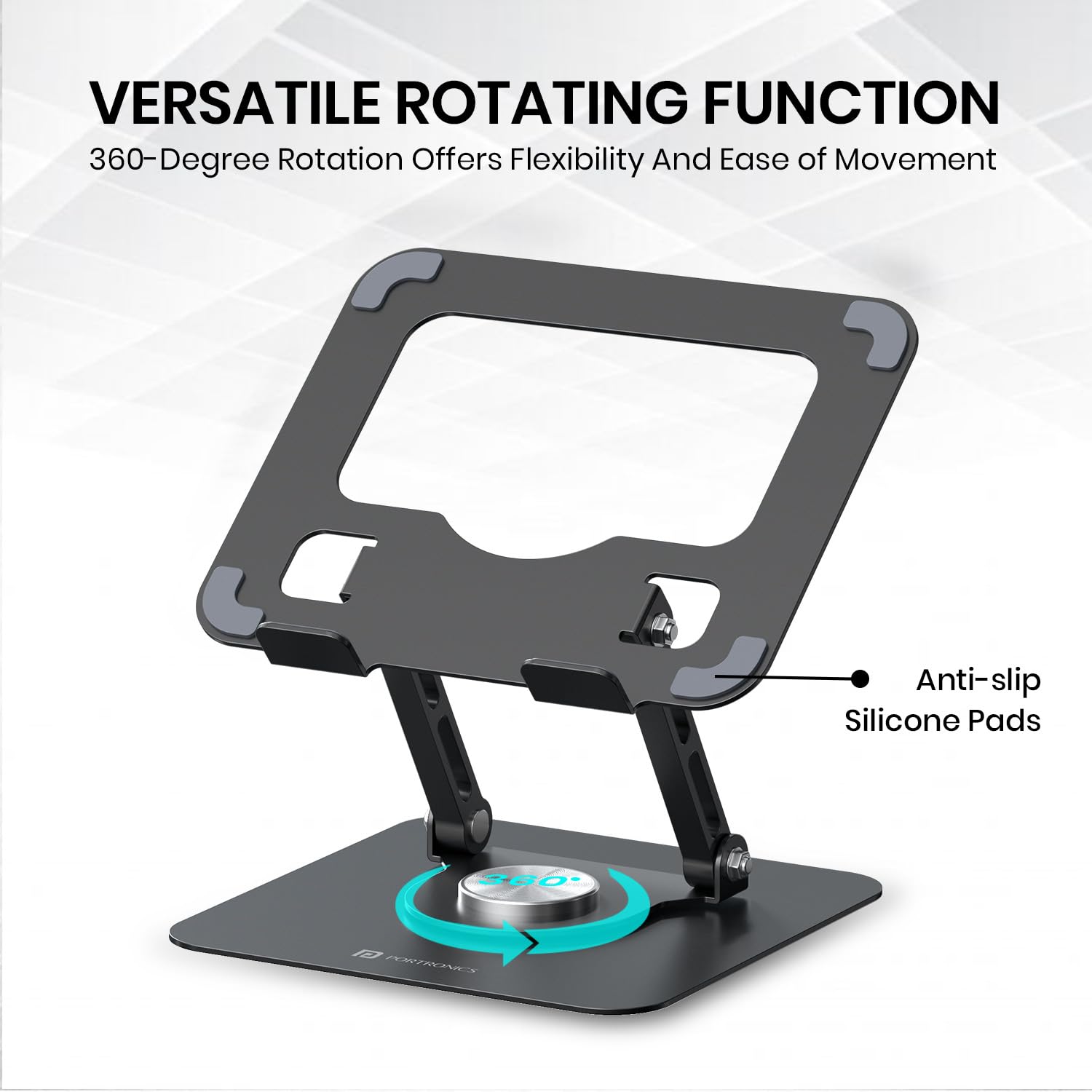 Portronics POR 3105 My Buddy A1, Metal Tablet Stand, 360° Rotating Base, Height ; Angle Adjustable, Supports Up to 12 Inch Tablets &amp; 5Kg Load, Foldable And Portable, Anti-Slip Pads (Grey) - Image 5