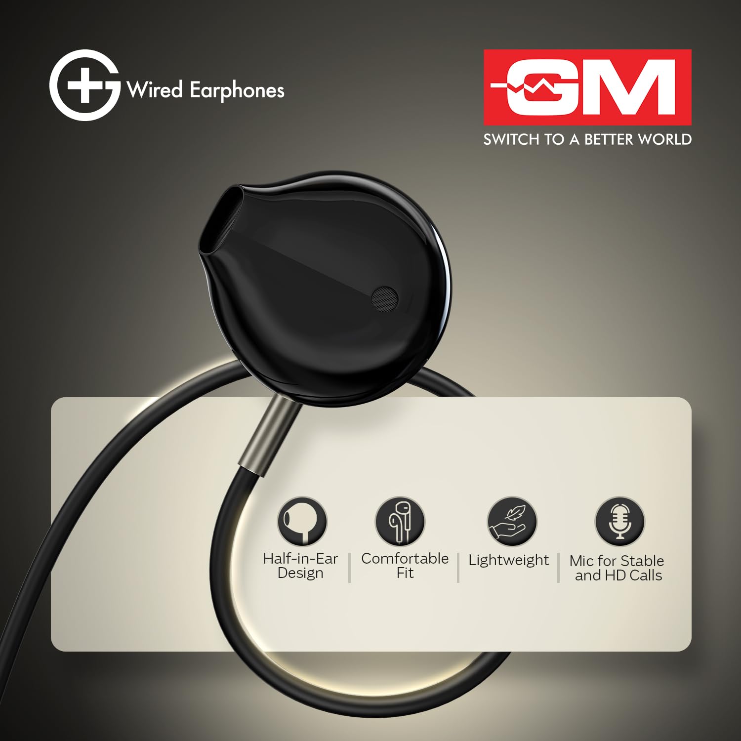 GM G+ Wired Earphone 14mm Dynamic Drivers, Built-in Mic, Stable, HD Calls,Half-in Ear Design,Inline Calling Mic Volume Control Lightweight TPE Wire - Image 4